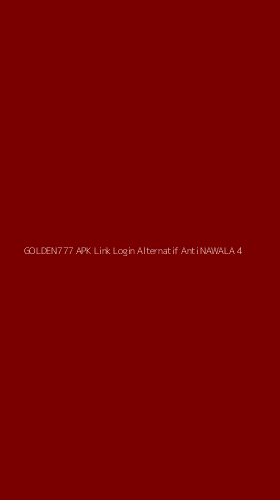 Tampilan Antarmuka Aplikasi Golden777 Apk Link Login Alternatif Anti Nawala - 4