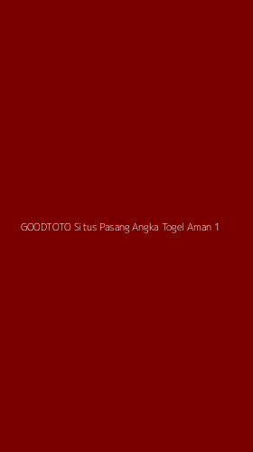 Tampilan Antarmuka Aplikasi Goodtoto Situs Pasang Angka Togel Aman - 1