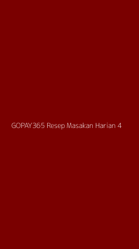 Tampilan Antarmuka Aplikasi Gopay365 Resep Masakan Harian - 4
