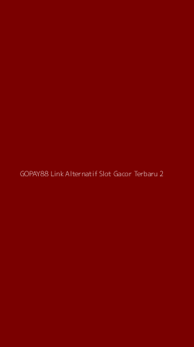Tampilan Antarmuka Aplikasi Gopay88 Link Alternatif Slot Gacor Terbaru - 2