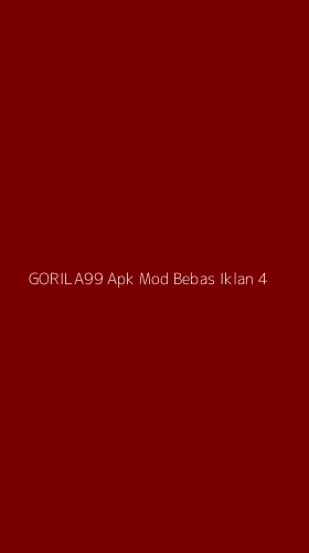 Tampilan Antarmuka Aplikasi Gorila99 Apk Mod Bebas Iklan - 4