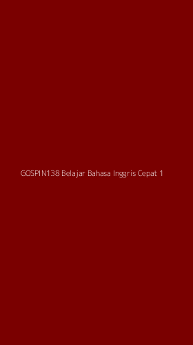 Tampilan Antarmuka Aplikasi Gospin138 Belajar Bahasa Inggris Cepat - 1
