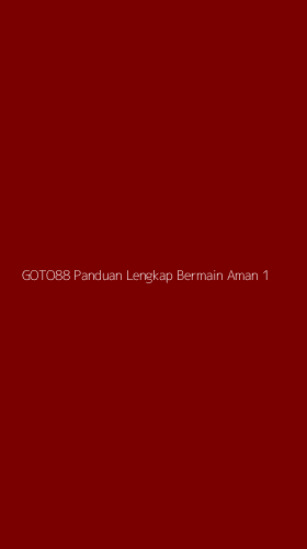 Tampilan Antarmuka Aplikasi Goto88 Panduan Lengkap Bermain Aman - 1