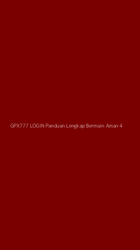 Tampilan Antarmuka Aplikasi Gpx777 Login Panduan Lengkap Bermain Aman - 4