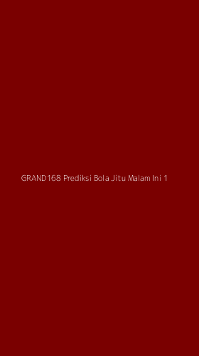 Tampilan Antarmuka Aplikasi Grand168 Prediksi Bola Jitu Malam Ini - 1