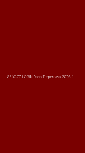 Tampilan Antarmuka Aplikasi Griya77 Login Dana Terpercaya 2026 - 1