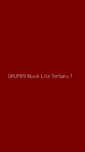 Tampilan Antarmuka Aplikasi Grup89 Musik Lite Terbaru - 1