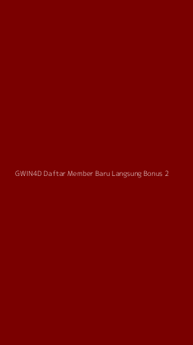 Tampilan Antarmuka Aplikasi Gwin4d Daftar Member Baru Langsung Bonus - 2