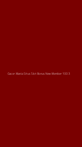 Tampilan Antarmuka Aplikasi Gacor Mania Situs Slot Bonus New Member 100 - 3