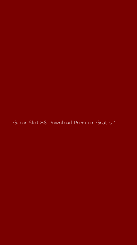 Tampilan Antarmuka Aplikasi Gacor Slot 88 Download Premium Gratis - 4