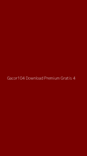 Tampilan Antarmuka Aplikasi Gacor104 Download Premium Gratis - 4