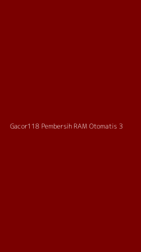 Tampilan Antarmuka Aplikasi Gacor118 Pembersih Ram Otomatis - 3