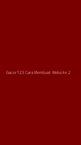 Tampilan Antarmuka Aplikasi Gacor123 Cara Membuat Website - 2