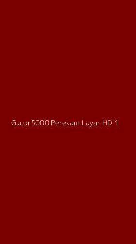 Tampilan Antarmuka Aplikasi Gacor5000 Perekam Layar Hd - 1