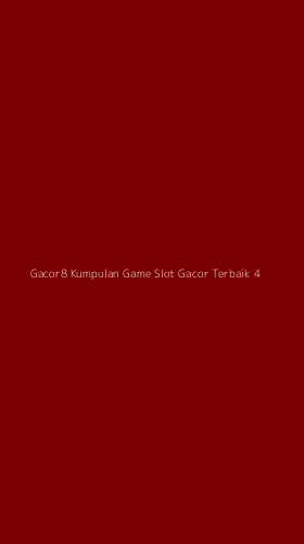 Tampilan Antarmuka Aplikasi Gacor8 Kumpulan Game Slot Gacor Terbaik - 4