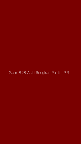 Tampilan Antarmuka Aplikasi Gacor828 Anti Rungkad Pasti Jp - 3