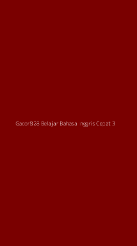 Tampilan Antarmuka Aplikasi Gacor828 Belajar Bahasa Inggris Cepat - 3