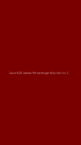 Tampilan Antarmuka Aplikasi Gacor828 Jadwal Pertandingan Bola Hari Ini - 2