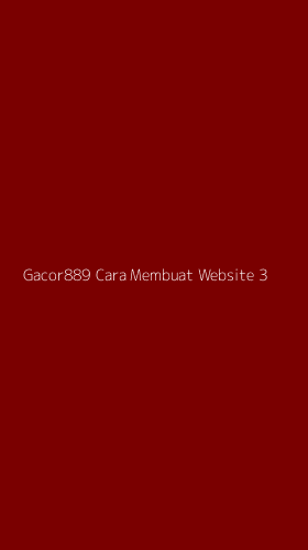 Tampilan Antarmuka Aplikasi Gacor889 Cara Membuat Website - 3