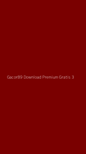 Tampilan Antarmuka Aplikasi Gacor89 Download Premium Gratis - 3