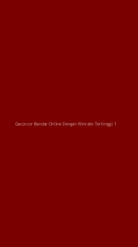 Tampilan Antarmuka Aplikasi Gacorcor Bandar Online Dengan Winrate Tertinggi - 1