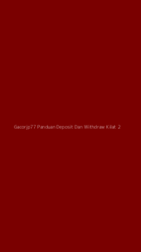 Tampilan Antarmuka Aplikasi Gacorjp77 Panduan Deposit Dan Withdraw Kilat - 2