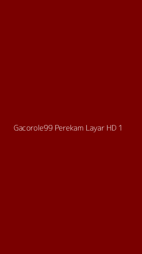 Tampilan Antarmuka Aplikasi Gacorole99 Perekam Layar Hd - 1