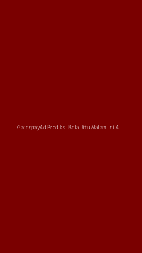 Tampilan Antarmuka Aplikasi Gacorpay4d Prediksi Bola Jitu Malam Ini - 4