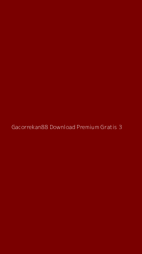Tampilan Antarmuka Aplikasi Gacorrekan88 Download Premium Gratis - 3