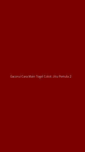 Tampilan Antarmuka Aplikasi Gacorui Cara Main Togel Colok Jitu Pemula - 2