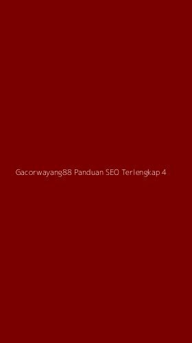 Tampilan Antarmuka Aplikasi Gacorwayang88 Panduan Seo Terlengkap - 4