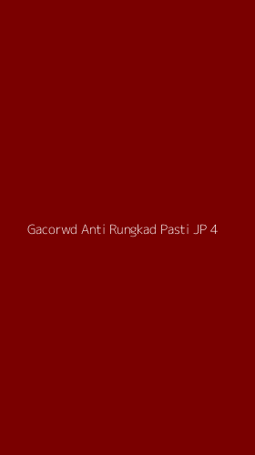 Tampilan Antarmuka Aplikasi Gacorwd Anti Rungkad Pasti Jp - 4