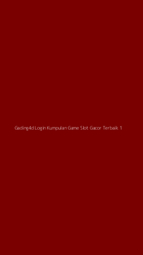 Tampilan Antarmuka Aplikasi Gading4d Login Kumpulan Game Slot Gacor Terbaik - 1