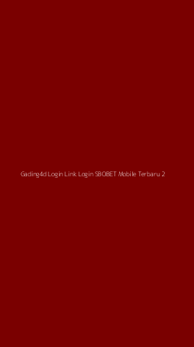 Tampilan Antarmuka Aplikasi Gading4d Login Link Login Sbobet Mobile Terbaru - 2
