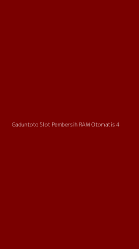 Tampilan Antarmuka Aplikasi Gaduntoto Slot Pembersih Ram Otomatis - 4