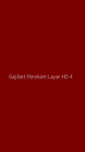 Tampilan Antarmuka Aplikasi Gajibet Perekam Layar Hd - 4