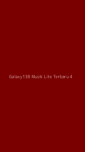 Tampilan Antarmuka Aplikasi Galaxy138 Musik Lite Terbaru - 4