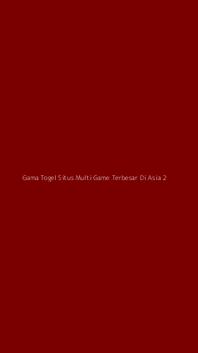 Tampilan Antarmuka Aplikasi Gama Togel Situs Multi Game Terbesar Di Asia - 2