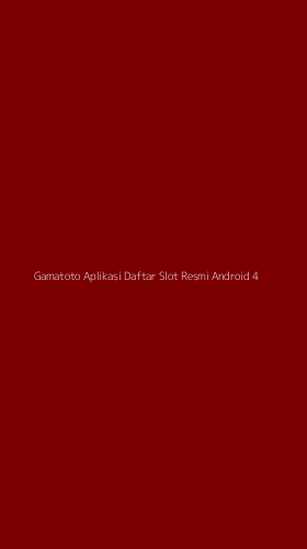 Tampilan Antarmuka Aplikasi Gamatoto Aplikasi Daftar Slot Resmi Android - 4