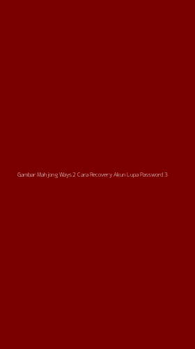 Tampilan Antarmuka Aplikasi Gambar Mahjong Ways 2 Cara Recovery Akun Lupa Password - 3
