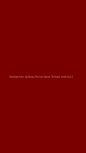 Tampilan Antarmuka Aplikasi Gambartoto Aplikasi Portal Game Terbaik Android - 2