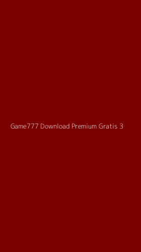 Tampilan Antarmuka Aplikasi Game777 Download Premium Gratis - 3