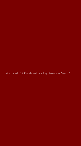 Tampilan Antarmuka Aplikasi Gamehoki78 Panduan Lengkap Bermain Aman - 1