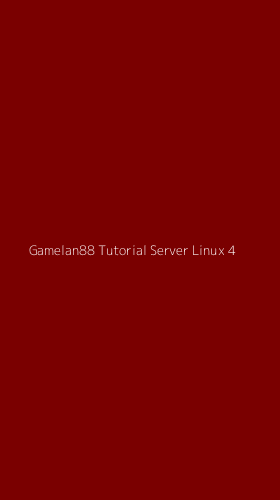 Tampilan Antarmuka Aplikasi Gamelan88 Tutorial Server Linux - 4