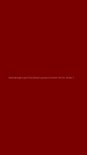 Tampilan Antarmuka Aplikasi Gamelantogel Login Situs Resmi Layanan Customer Service 24jam - 1