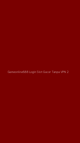 Tampilan Antarmuka Aplikasi Gameonline688 Login Slot Gacor Tanpa Vpn - 2