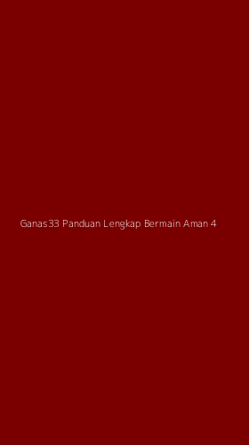 Tampilan Antarmuka Aplikasi Ganas33 Panduan Lengkap Bermain Aman - 4