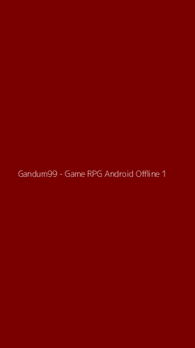 Tampilan Antarmuka Aplikasi Gandum99 - Game RPG Android Offline - 1