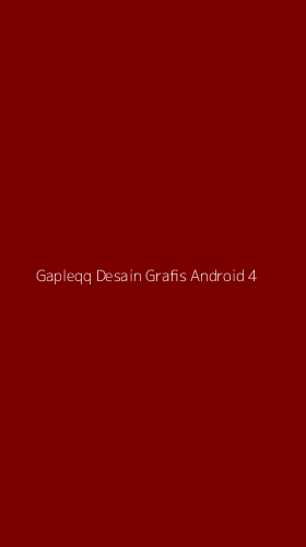 Tampilan Antarmuka Aplikasi Gapleqq Desain Grafis Android - 4