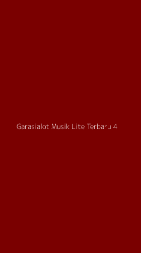 Tampilan Antarmuka Aplikasi Garasialot Musik Lite Terbaru - 4